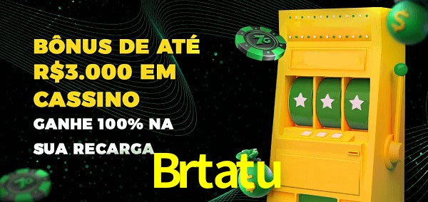 Brtatu melhor bônus de depósito